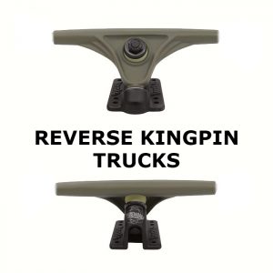Reverse Kingpin Trucks